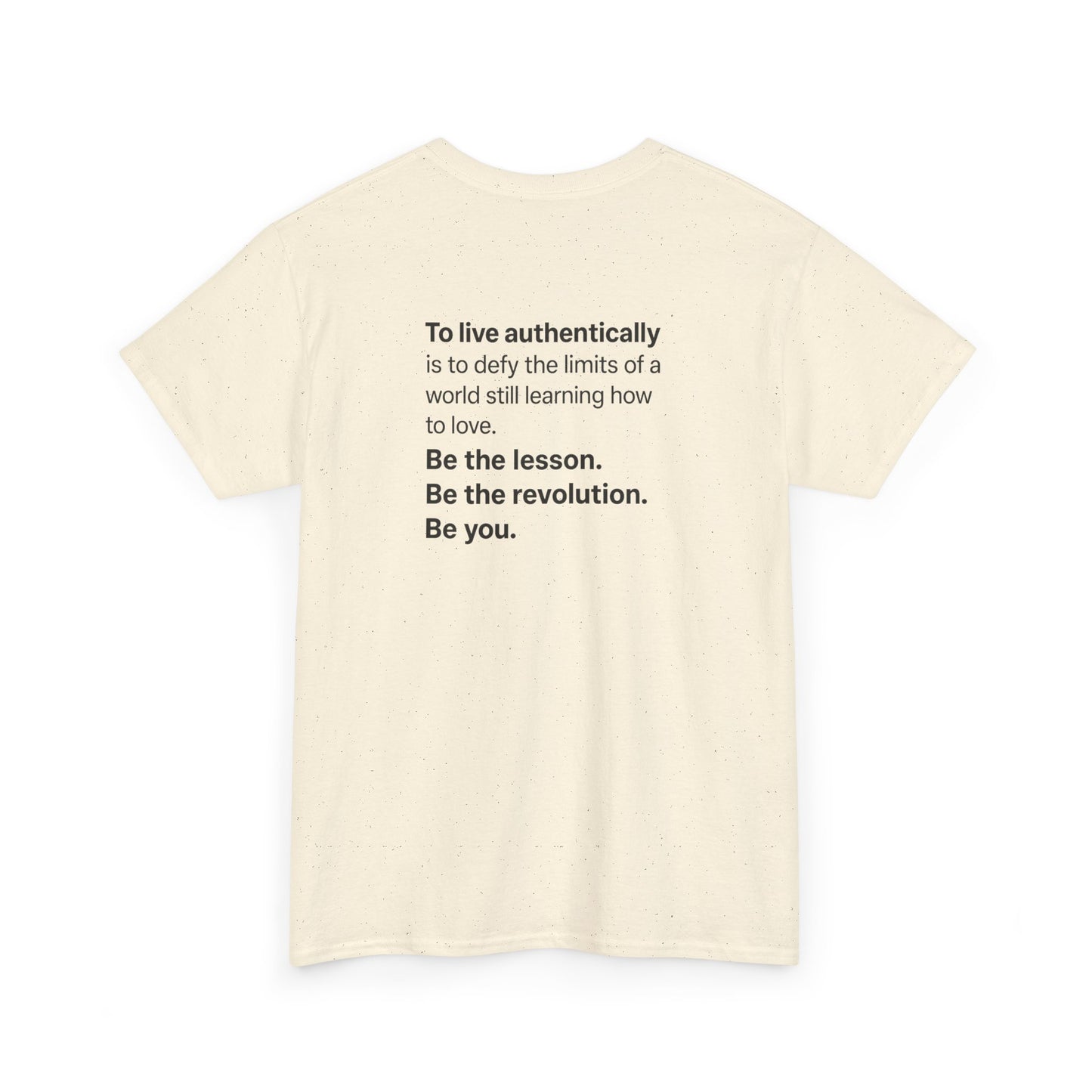 "Be the Revolution" Statement Back Print Shirt | Authentic Living Quote – Pride+ Edition B