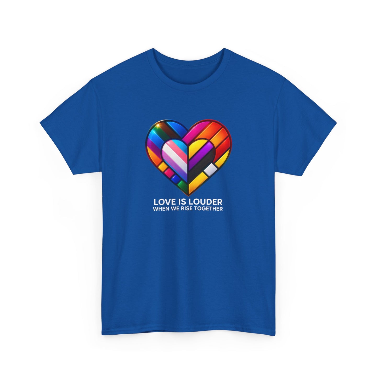 "Love Is Louder" – Pride Month Unity T-Shirt