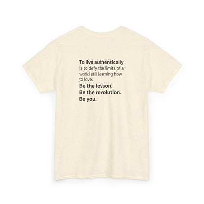 "Be the Revolution" Statement Back Print Shirt | Authentic Living Quote – Pride+ Edition B