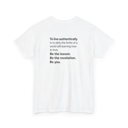 "Be the Revolution" Statement Back Print Shirt | Authentic Living Quote – Pride+ Edition B