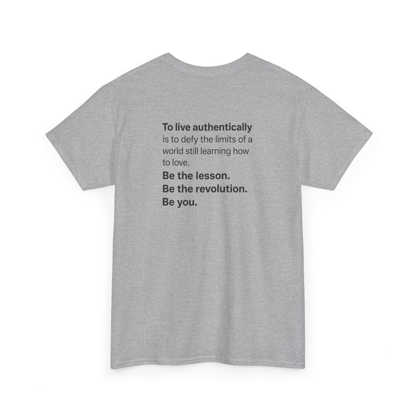 "Be the Revolution" Statement Back Print Shirt | Authentic Living Quote – Pride+ Edition B