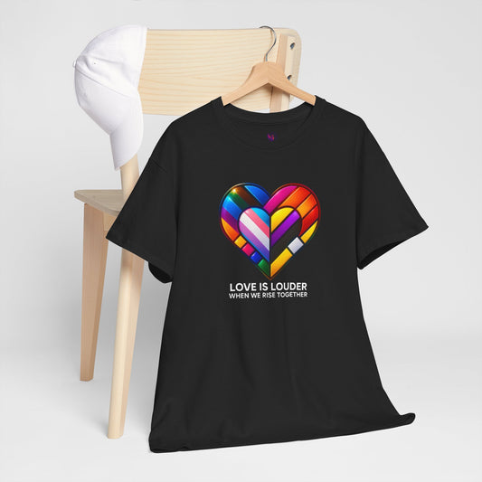 "Love Is Louder" – Pride Month Unity T-Shirt