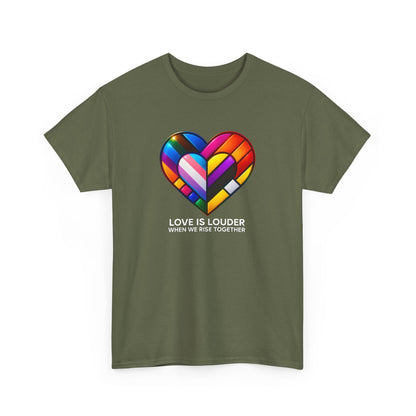"Love Is Louder" – Pride Month Unity T-Shirt