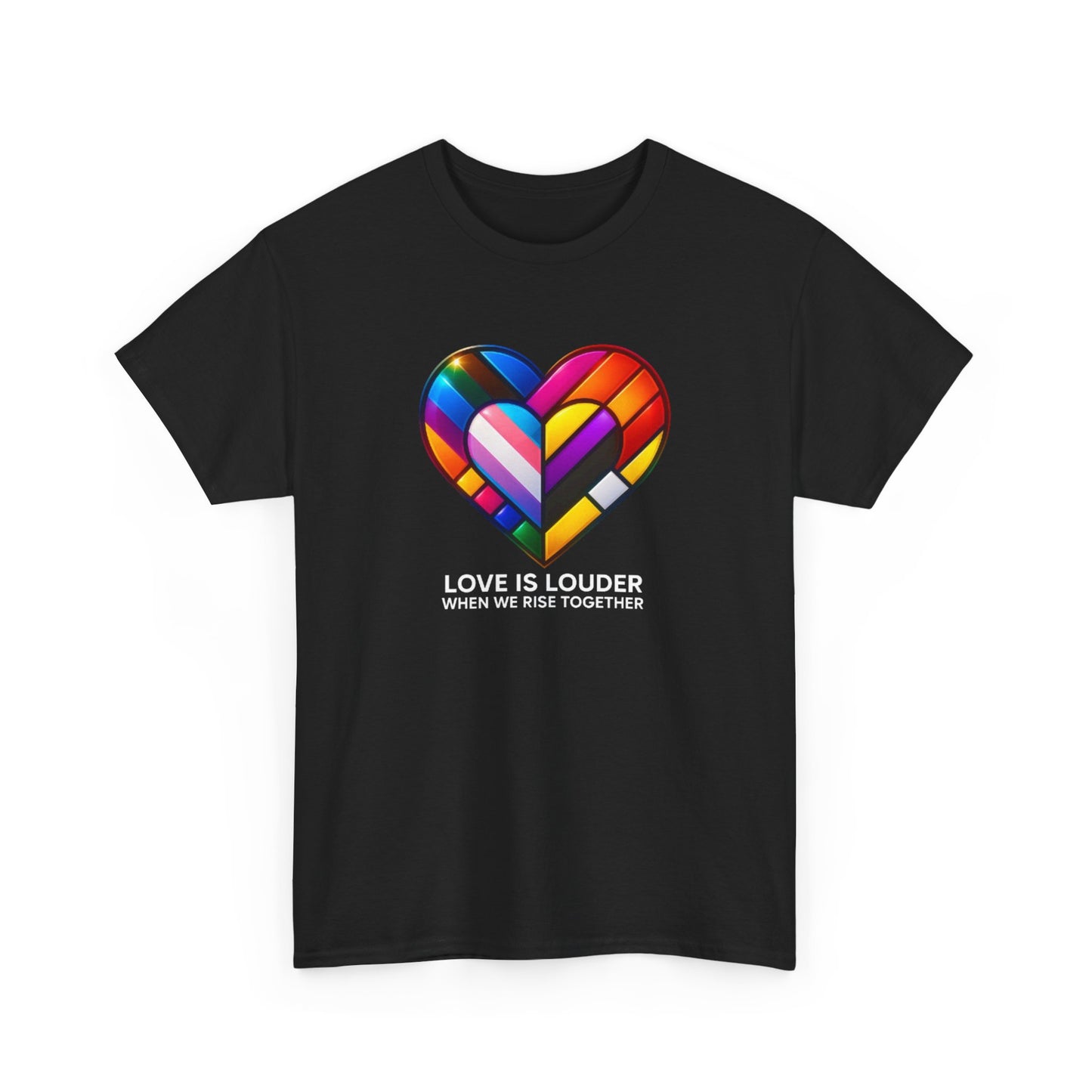 "Love Is Louder" – Pride Month Unity T-Shirt